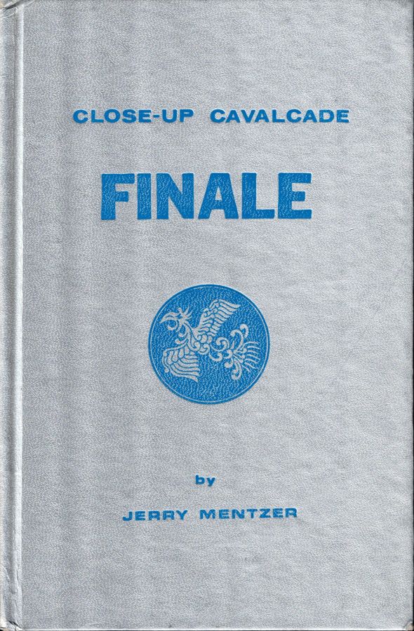 Close-Up Cavalcade Finale